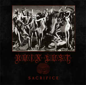 Ruin Lust ‎- Sacrifice CD